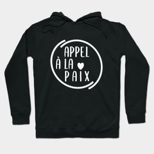 Appel à la Paix Hoodie